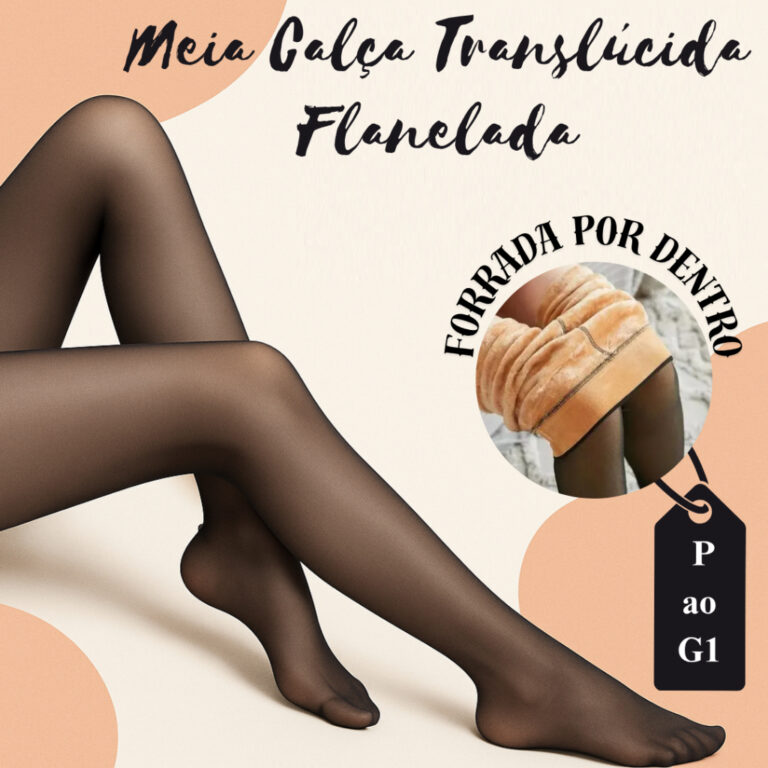 Meia-Calça Térmica Forrada Peluciada Translúcid