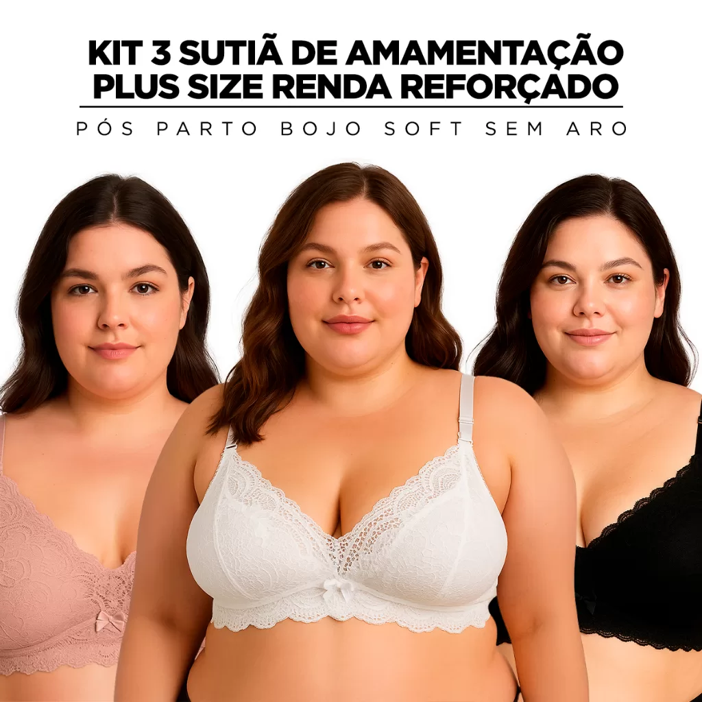 Kit3 Sutiã Amamentação Plus Size Bojo Soft, Sem Aro, Alça Reforçada
