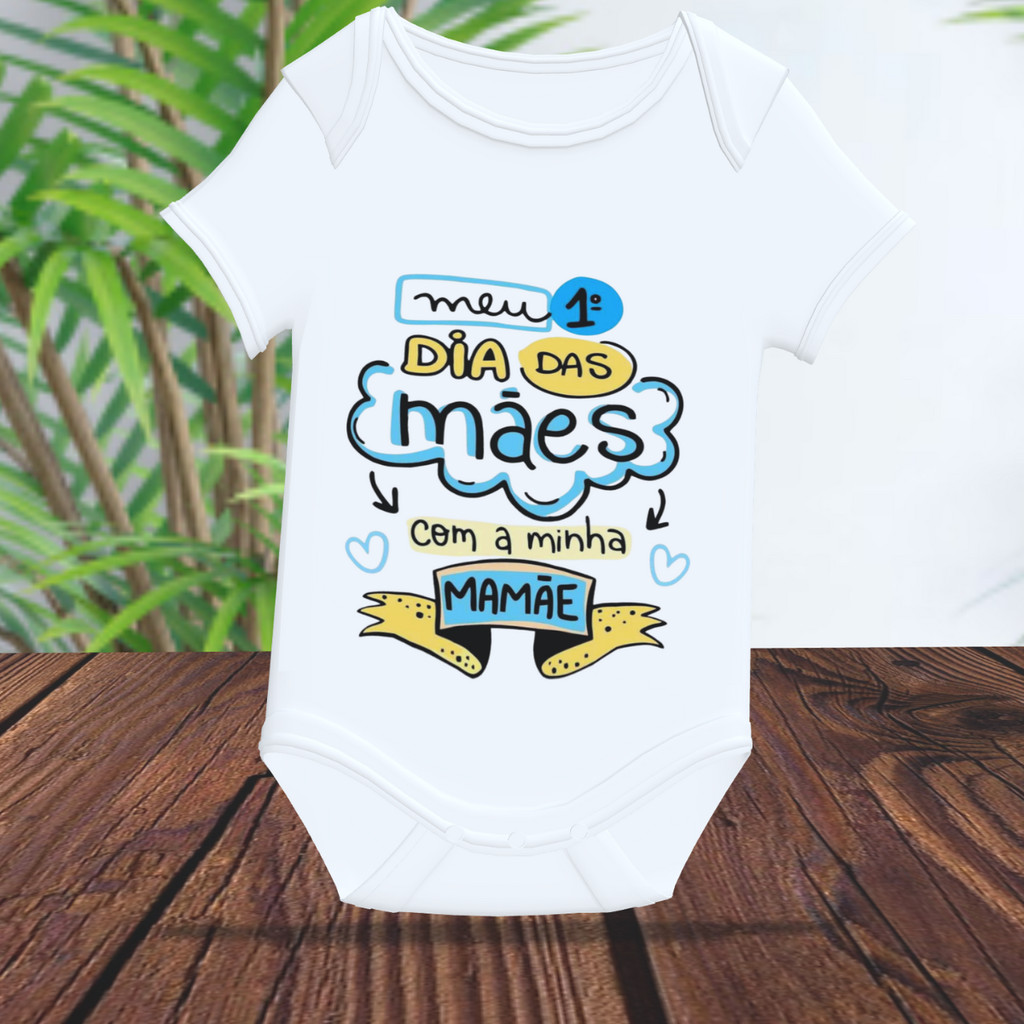 Body Bebê Personalizado Primeiro dia das Mães Azul Sua Arte Sua Estampa Mesversario Chá de Bebê