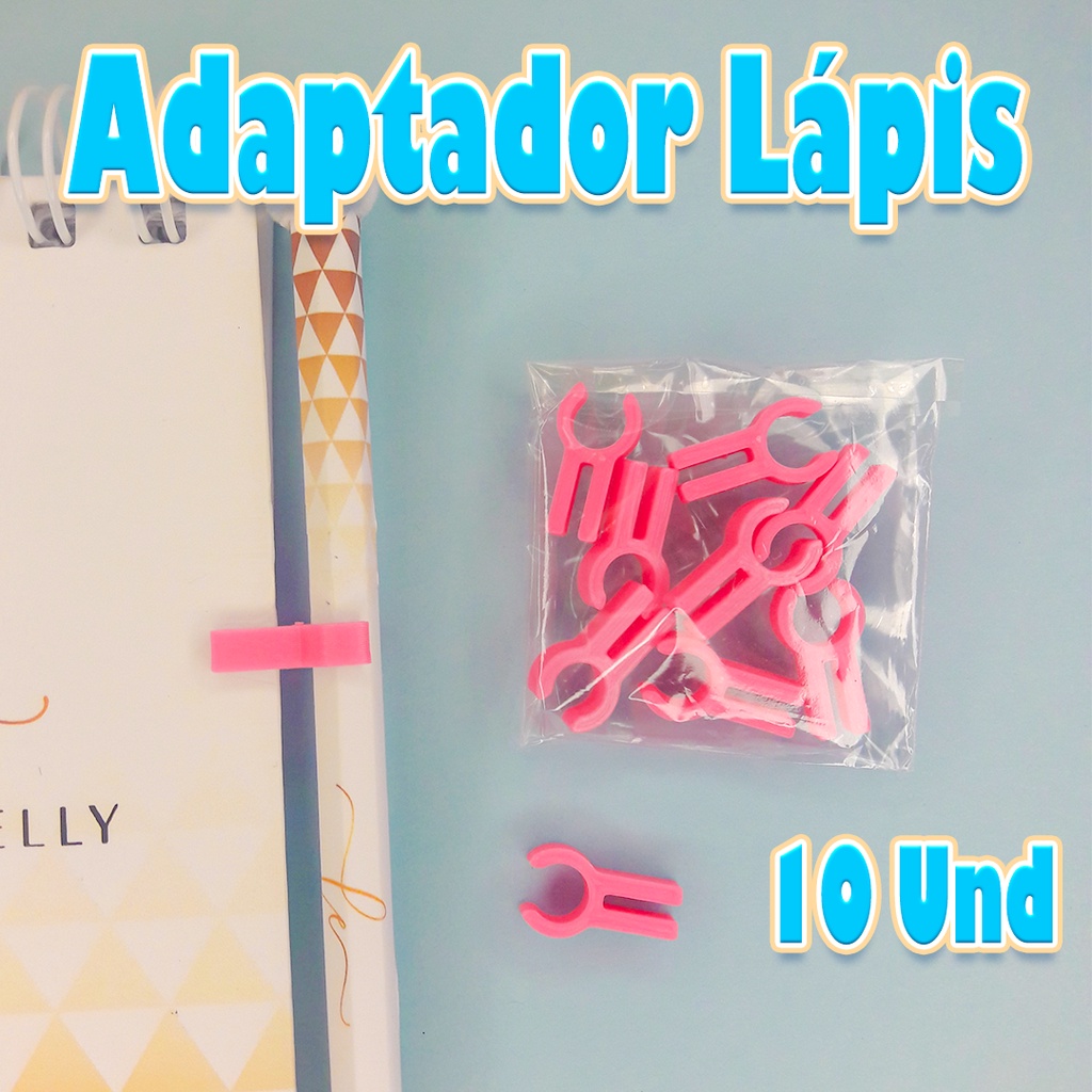 10 Adaptador para Lápis