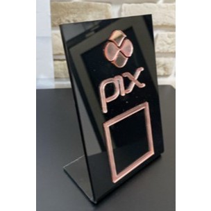 Totem de Mesa em Acrílico – Modelo Pix c/Qr