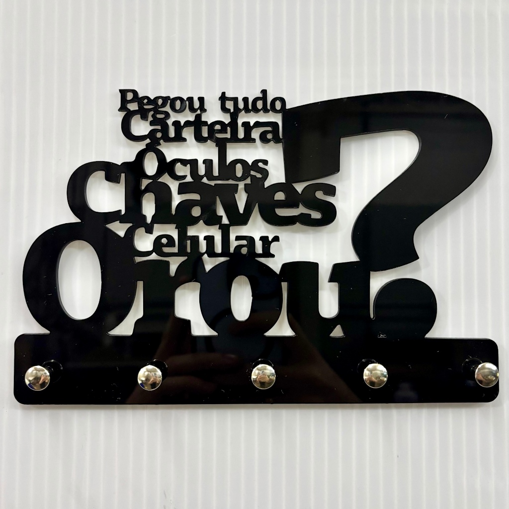 Porta Chaves para Parede Decoração Multiuso em Acrilico Pegou tudo Preto Brilhante