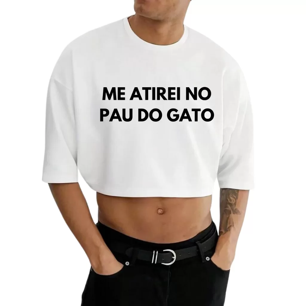 Cropped Masculino Oversized Estampado Carnaval Zueira Me Atirei No Pau Do Gato