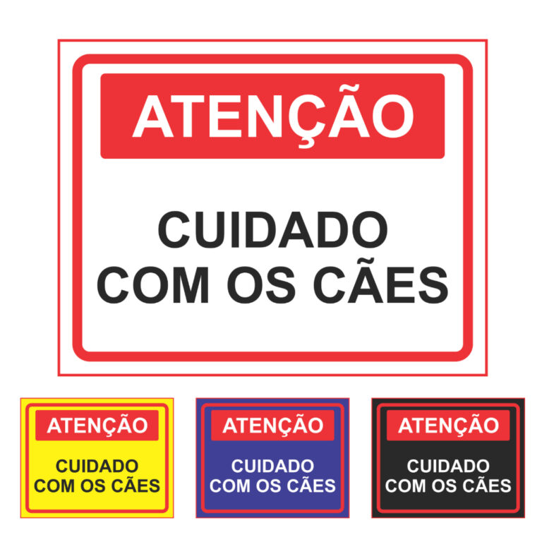 Placa de Sinalização Atenção: Cuidado Com Os C