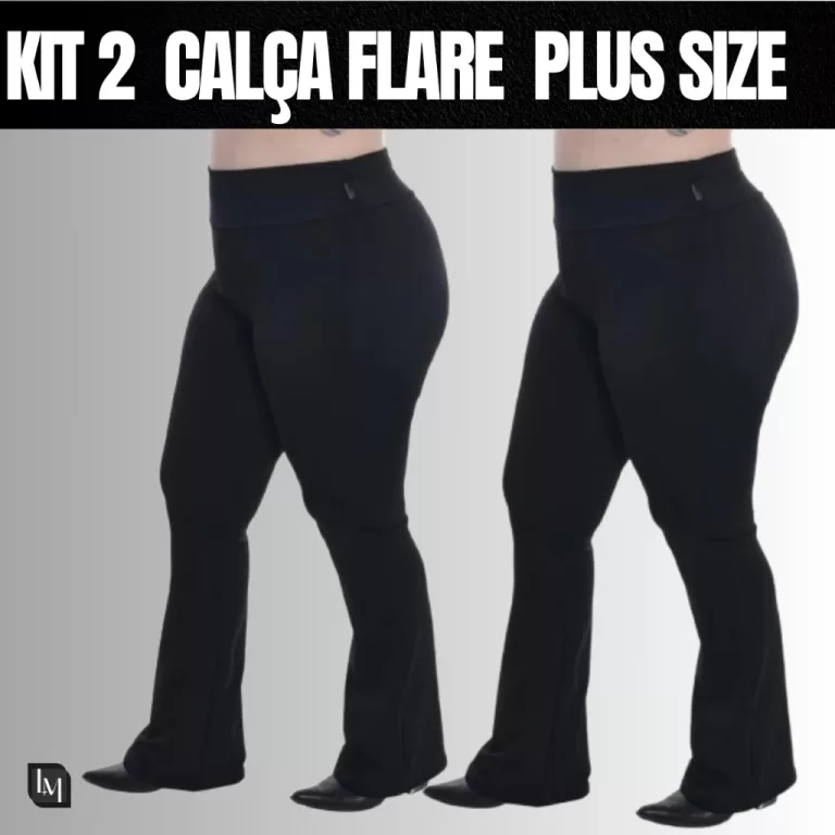 Kit 2 Calça Flare Plus Size Feminina | Cintura Al