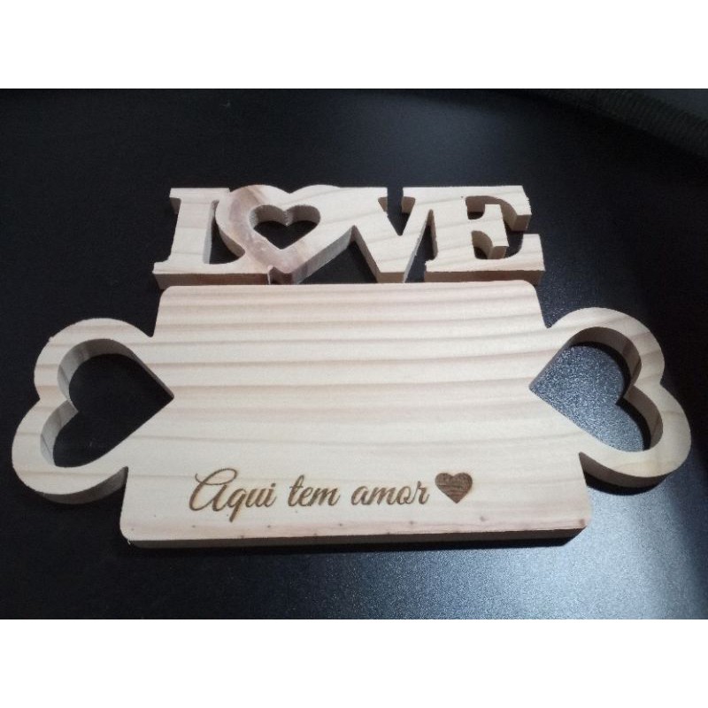 Tábua em pinus com gravação a laser + Palavra Love