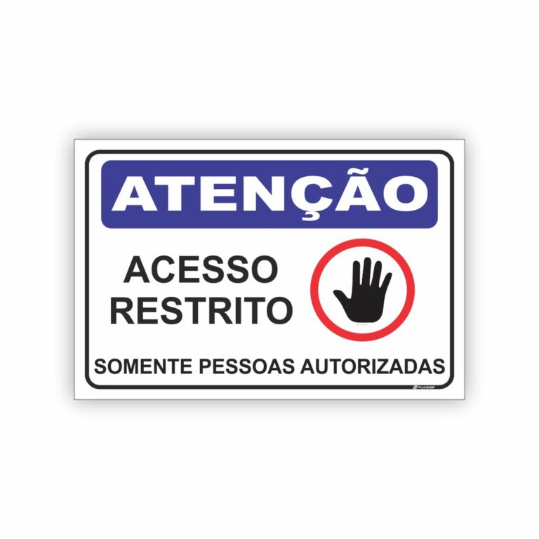 Placa Acesso Restrito Somente Pessoas Autorizadas 