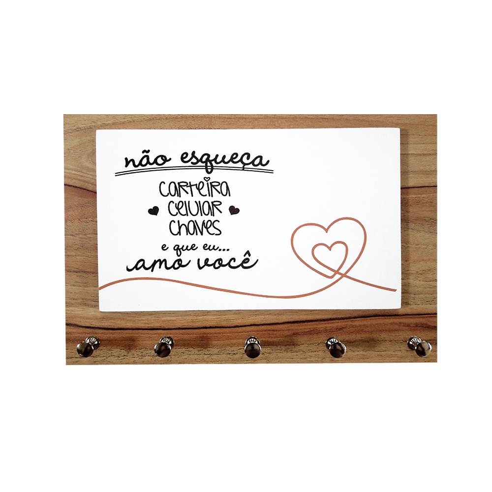 Porta Chaves e Cartas – Não Esqueça Carteira, Celular, Chaves – Amo Você