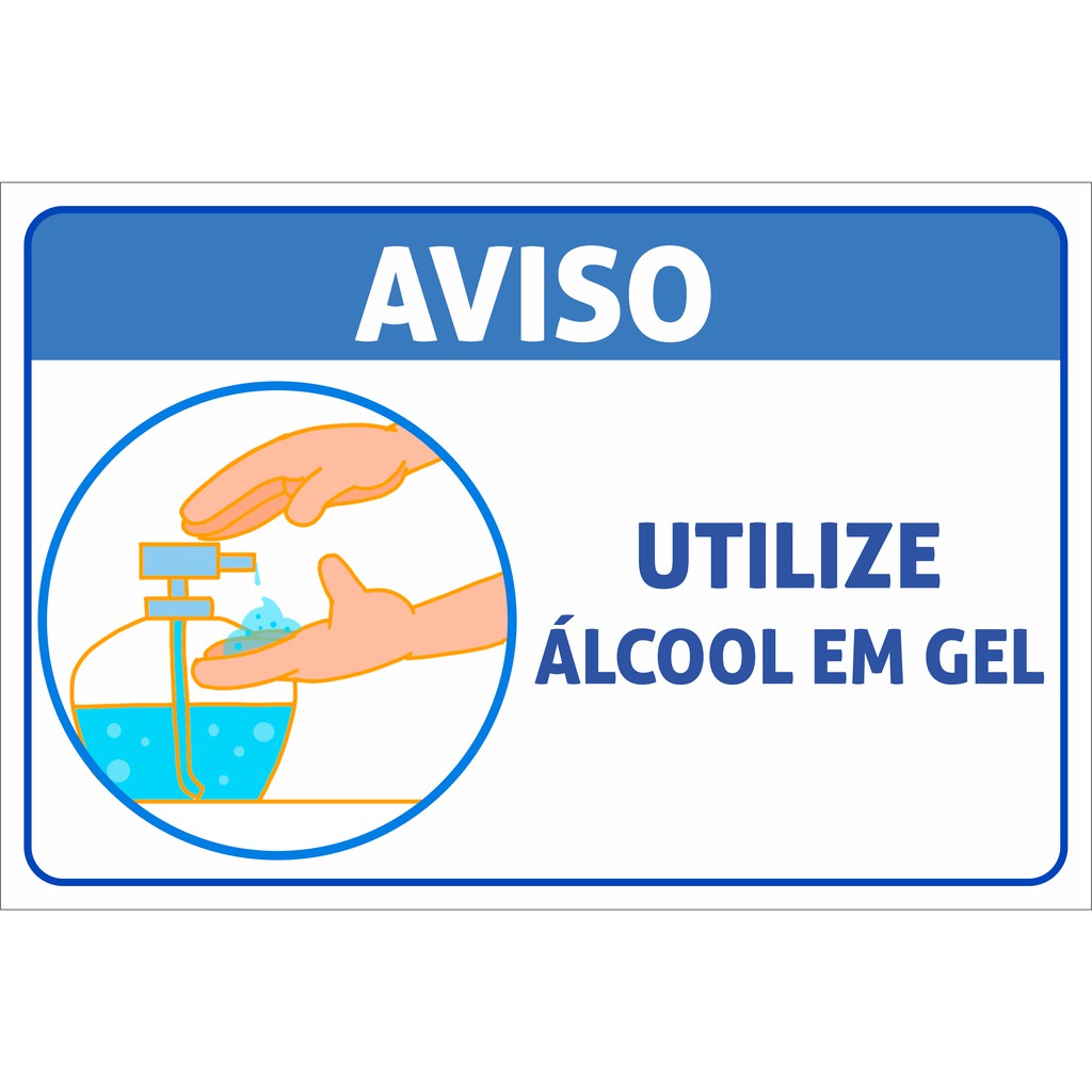 Placa Sinalização: Utilize Álcool em Gel – 30x20cm