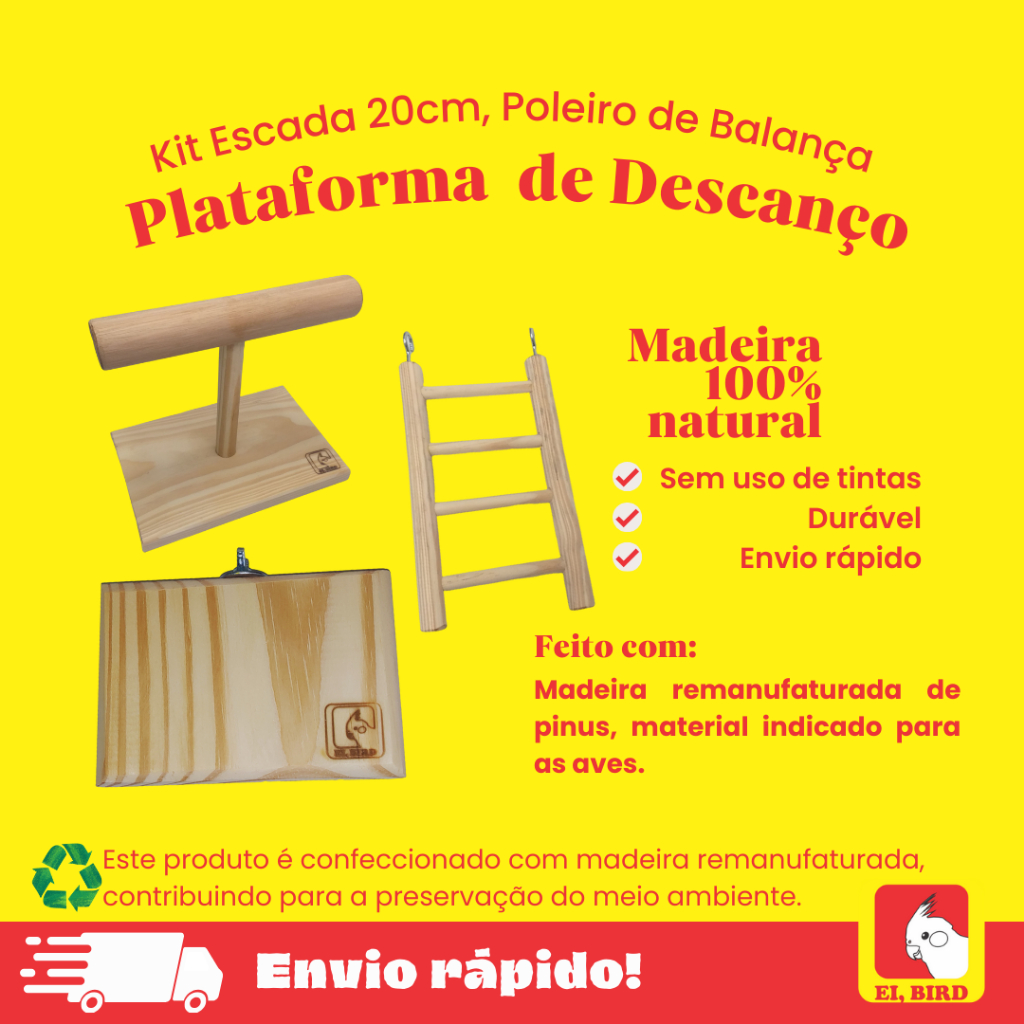 Kit Escada 20cm, Poleiro de Balança e Poleiro Plataforma de Descanso
