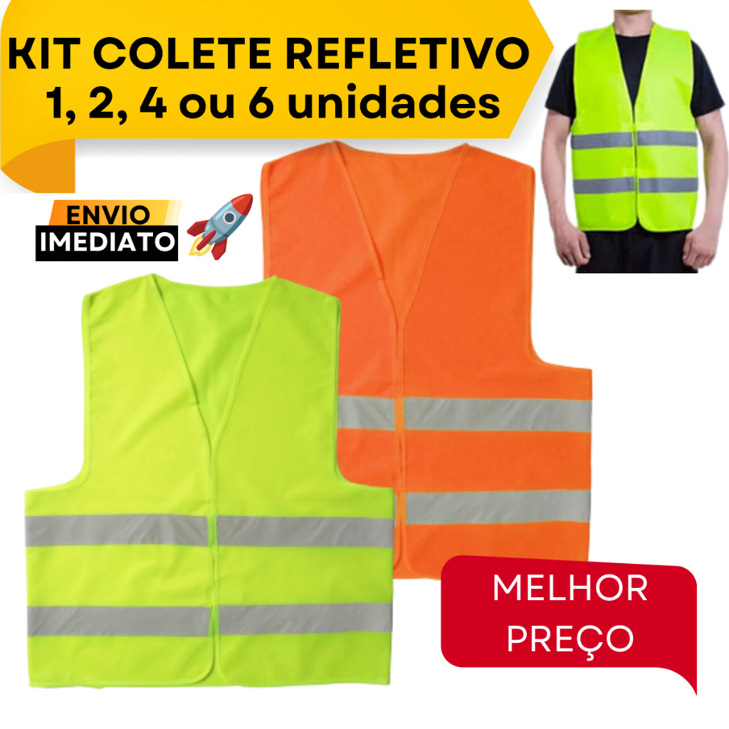 Colete Refletivo 1/2/4/6 Segurança Sinalização Obra Transito Motoboy Rodovias Construção Ciclista In