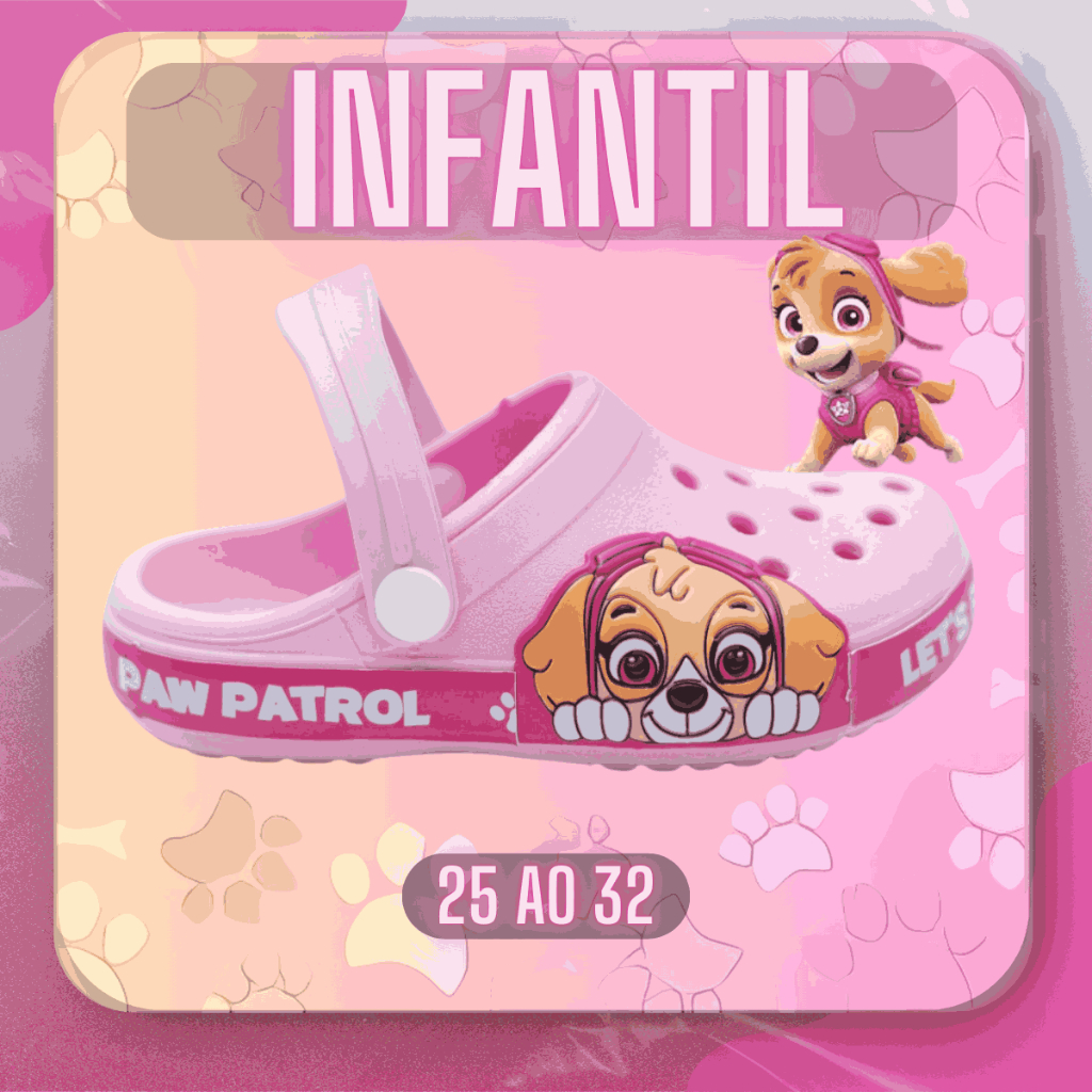 Sandália Babuche Infantil Menina Patrulha Canina Personagens Leve Respirável 25-32 Frete Grátis