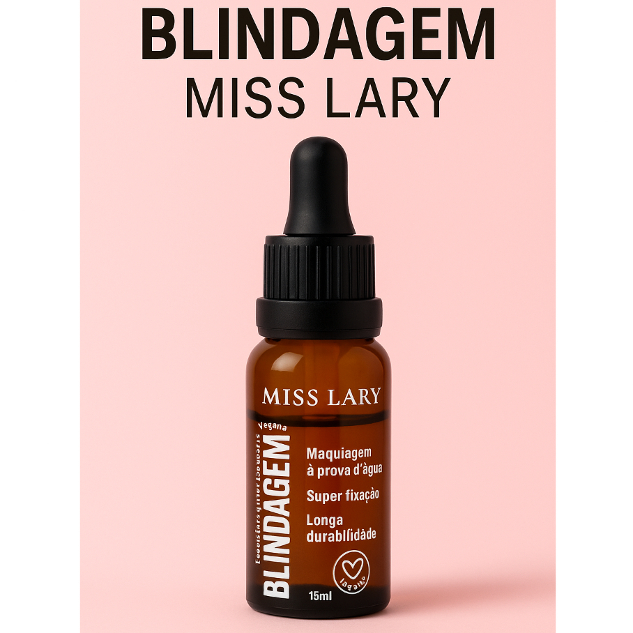 BLINDAGEM A PROVA DÁGUA Vegano Miss Lary 15ml Longa Duração Alta Fixação Maquiagem Profissional