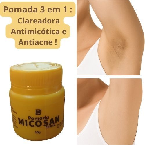 kit 3 Pomadas Clareadora Micosan Original Tratamen