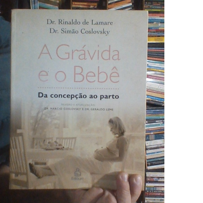 livro a grávida e o bebê, da concepção ao part