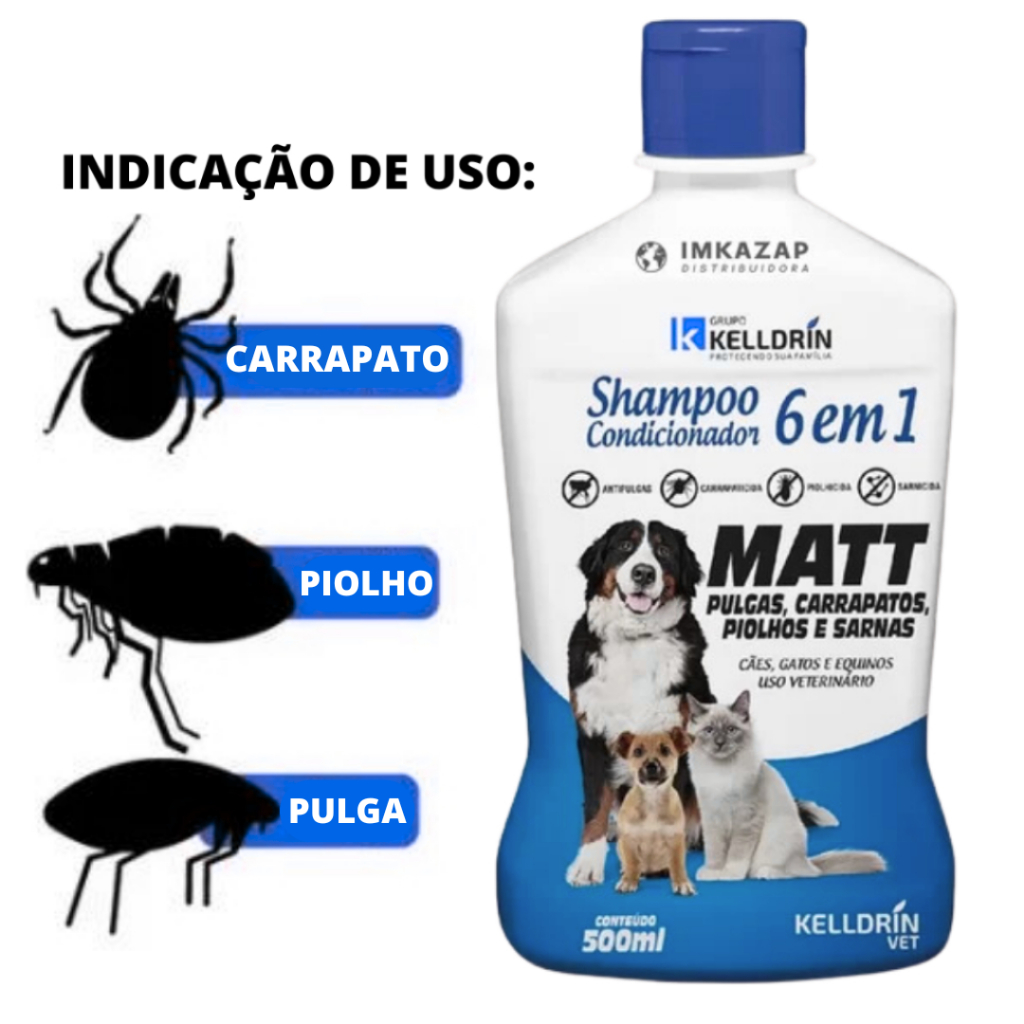 6 EM 1 – Shampoo, Condicionador, Pulguicida, Carrapaticida, sarnicida e pilhocida / 2 em 1 Kelldrin