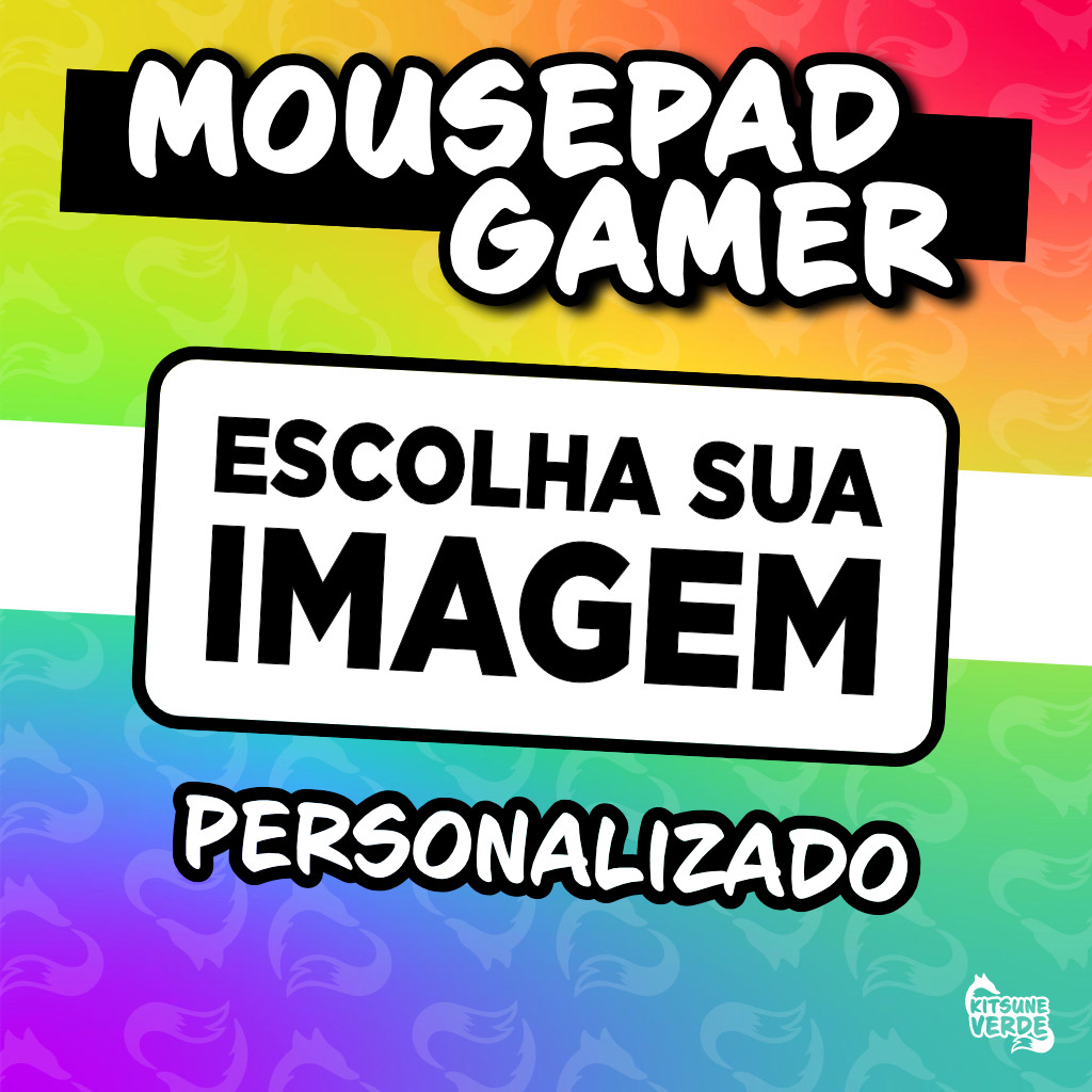 Playmat ou Mouse Pad Gamer Personalizado – Escolha do Cliente – 90×40 – 60x40cm – 80×40 – 70×30 – 12