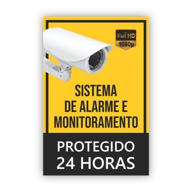 PLACA DE SINALIZAÇÃO SISTEMA DE ALARME E MONITOR