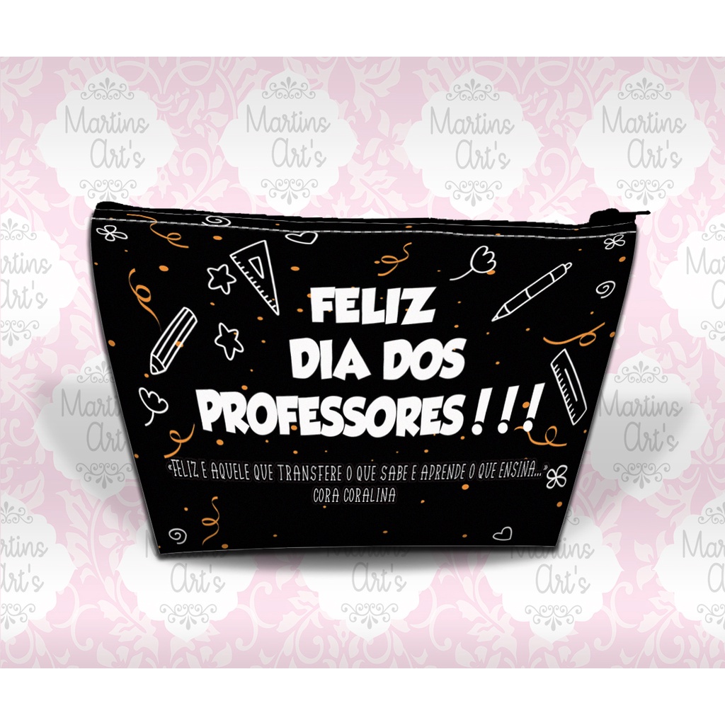 Kit 5 unidades Necessaire / bolsinha Personalizada Dia dos professores masculina unissex (atenção a