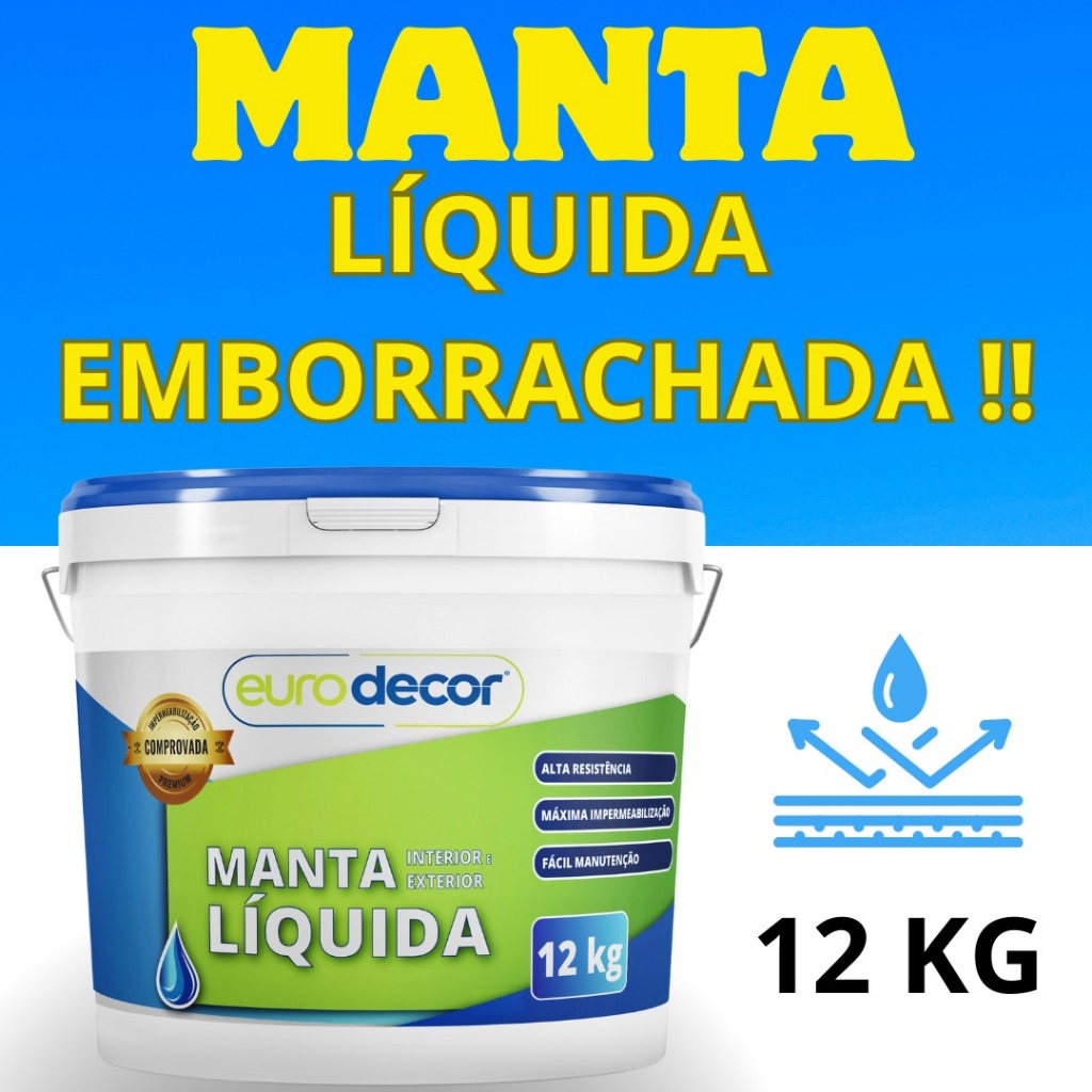 Manta Líquida 12kg Emborrachada Impermeabilizante Eurodecor
