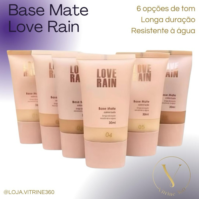 Base Mate Love Rain 30ml | Alta Cobertura, Longa Duração, Resistente à Água 6 Tons Disponíveis
