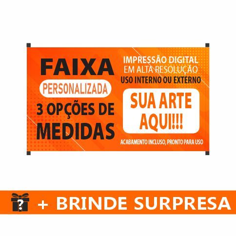 FAIXA PERSONALIZADA – 3 MEDIDAS 100×60