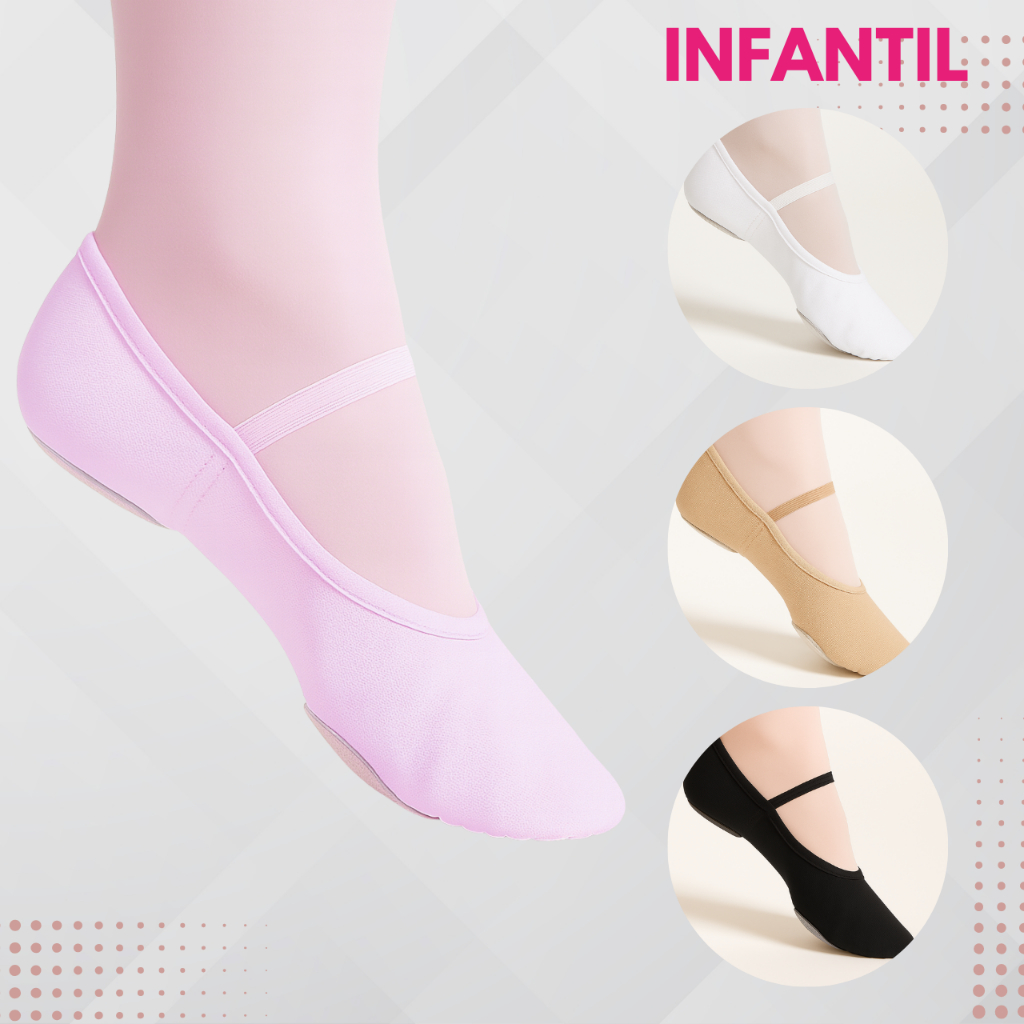 Sapatilha Ballet Lona Solado Dividido Meia Ponta Infantil – Cores Rosa Preto Branco Bege