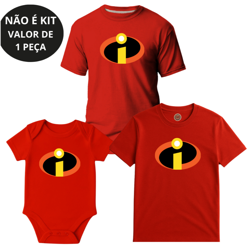 Camiseta Adulto, Infantil e Body Bebê Unissex Incríveis Festa Temática NÃO É KIT – 1 PEÇA