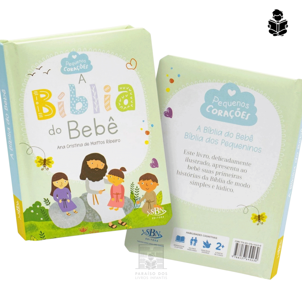 A Bíblia do Bebê – Livro Infantil Bíblico Cristão Ilustrado Capa Dura – Coleção Pequenos Corações –