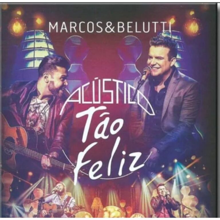 MARCOS E BELUTTI – TÃO FELIZ