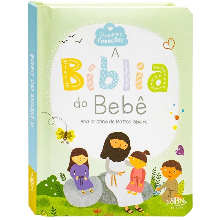 Pequenos Corações – A Bíblia do Bebê