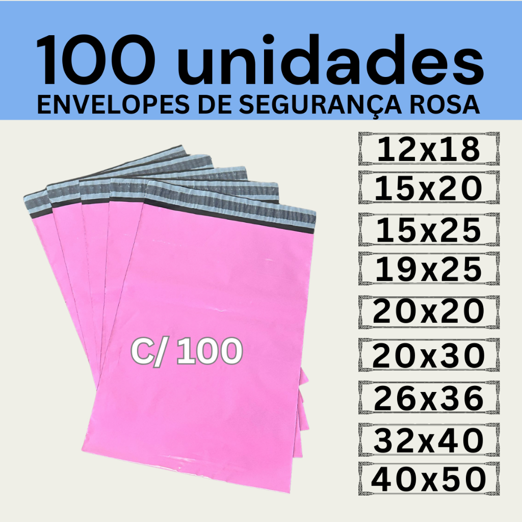 Kit 100 Envelopes Segurança Rosa Embalagem De Envio 12×18 15×20 19×25 20×30 26×36 32×40 40×50