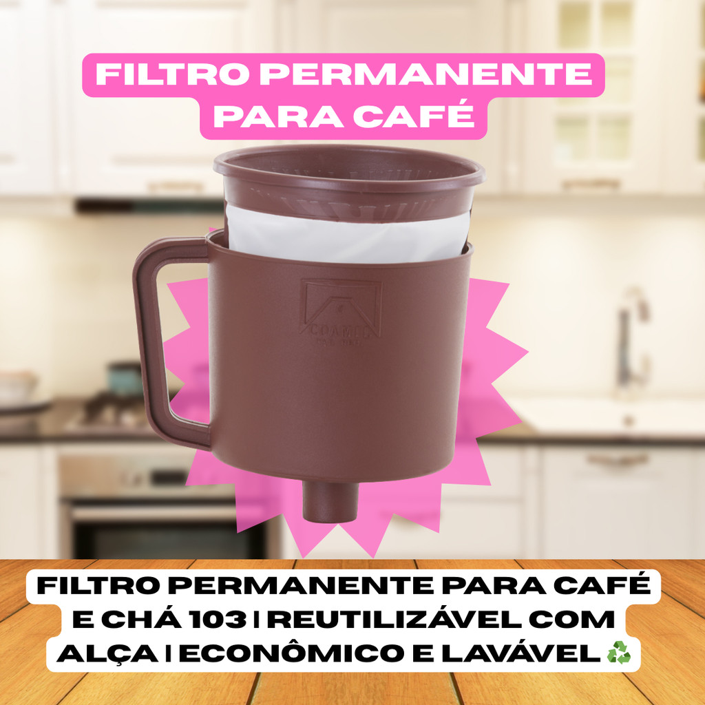 Filtro Permanente para Café e Chá 103 | Reutilizável com Alça | Econômico e Lavável
