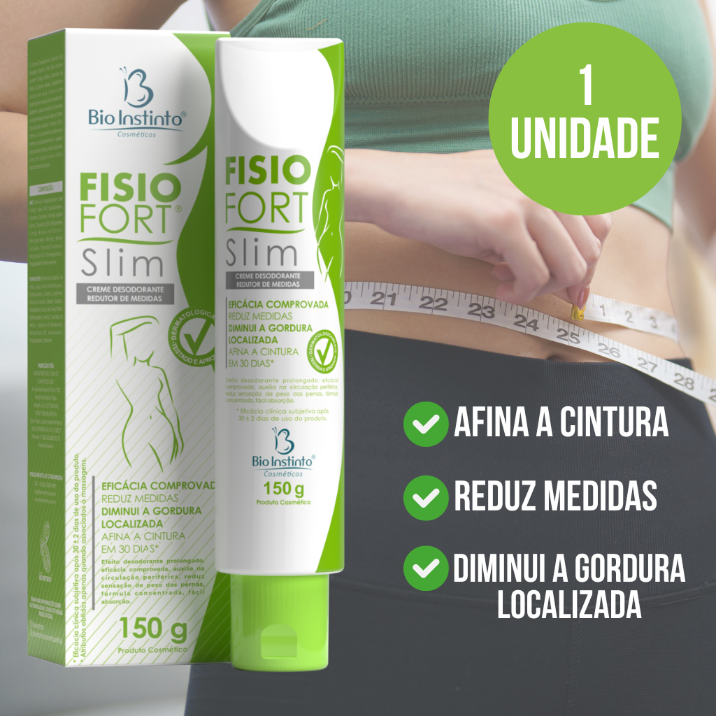 Creme FISIOFORT SLIM – Redutor de Medidas Afina a Cintura REDUZ MEDIDAS Bio Instinto150g