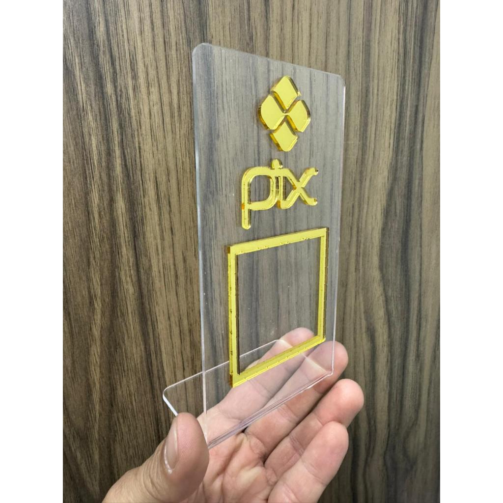 Placa Pix Pagamento QrCode de Mesa Balcão c/ base – Acrílico