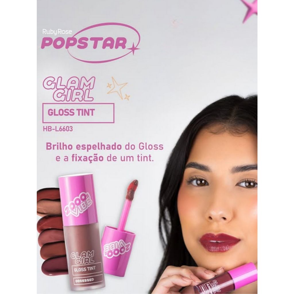 Glam Girl Gloss Tint Linha PopStar Ruby Rose L6603