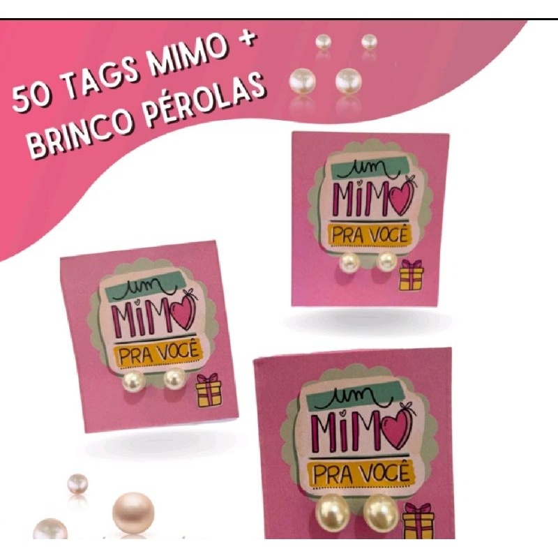 30 pares Brinco perola com Tag personalizado  – Mimo  Cliente