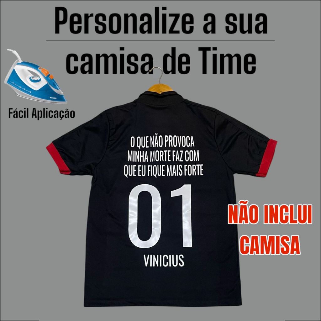 Frase termocolante para aplicar em qualquer Camisa