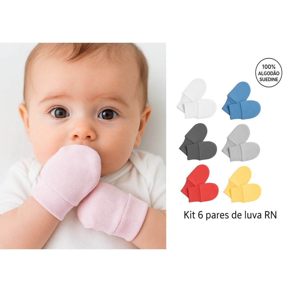Kit 3 ou 6 Pares Luvas RN Bebê Recém-Nascido 100% Algodão Suedine Cores Neutras