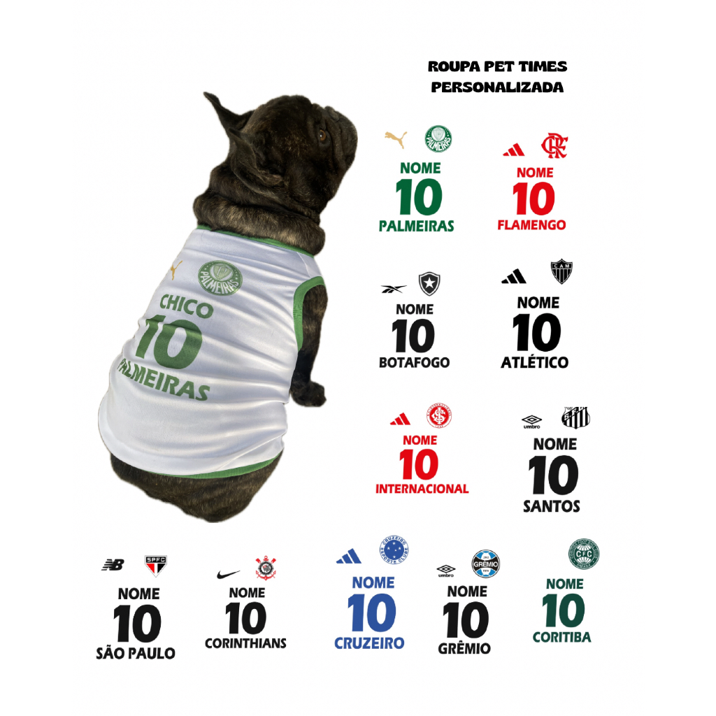Roupa Pet Cachorro Times de Futebol Personalizada