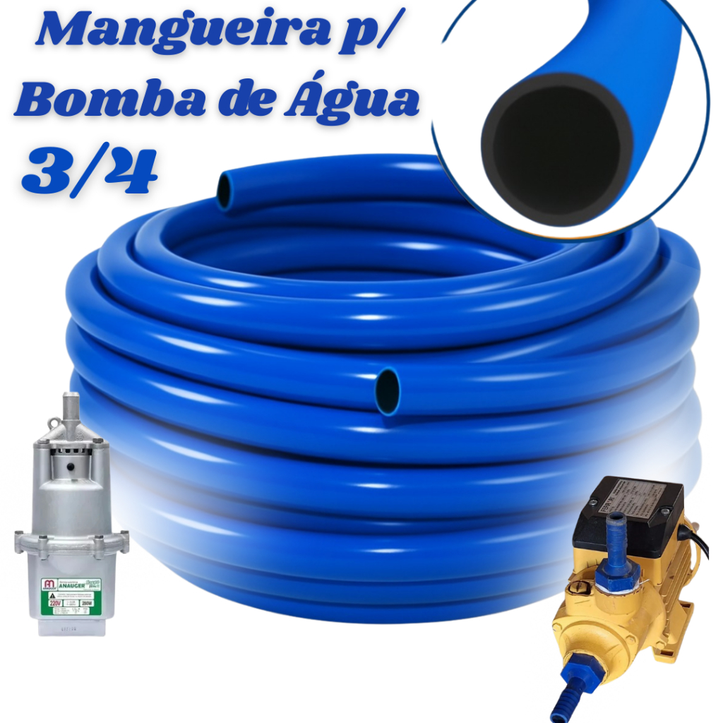 Mangueira 3/4 Alta Vazão Uso em Bomba, Poço, Lava-Rápido
