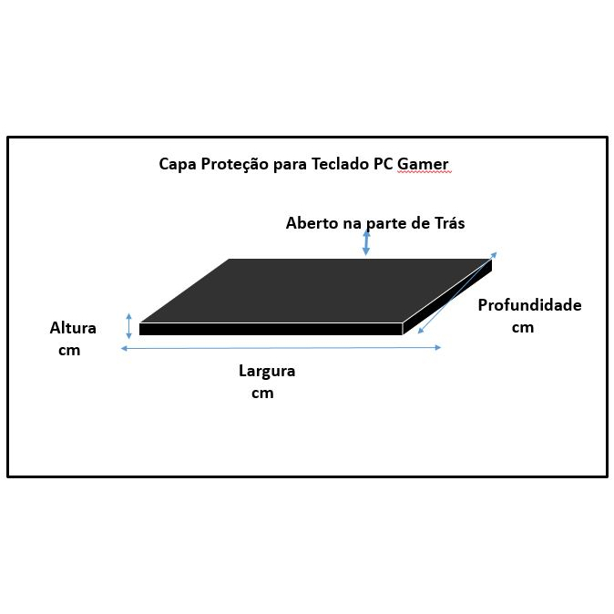Capa Proteção para Teclado PC Gamer Sob Medida C