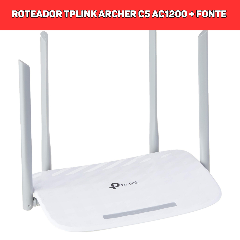 Roteador Wifi 5G TP-Link C5  AC1200 Dualband Portas Giga ( Usado ) + Fonte Inclusa c/ Ebook