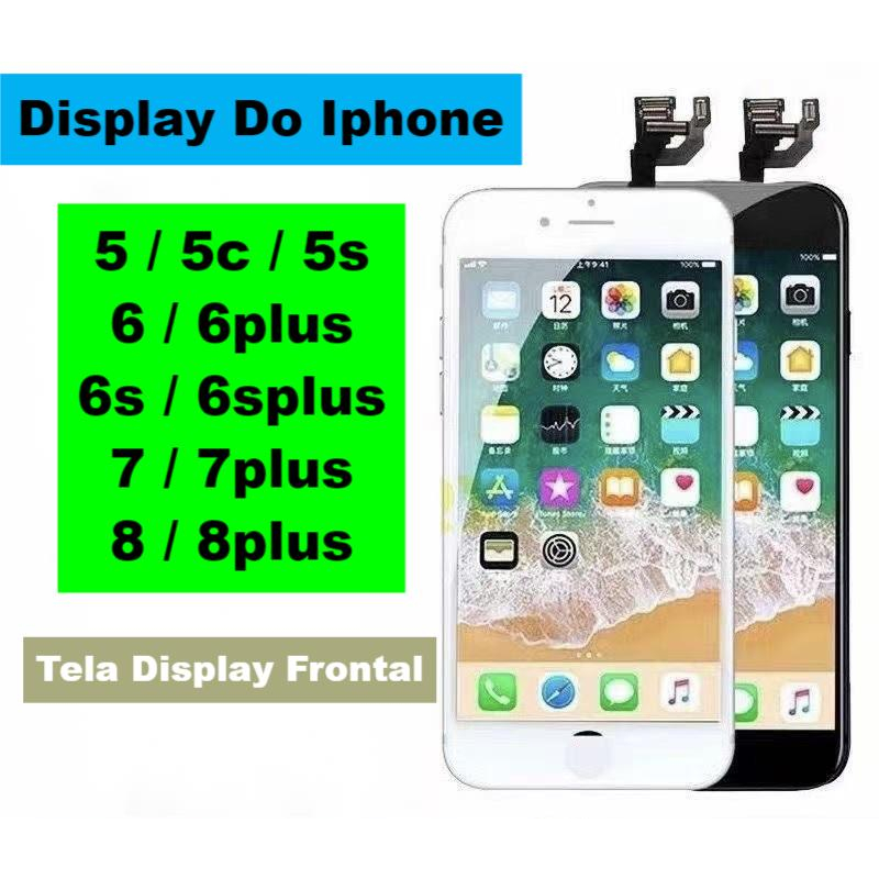 Tela Display Touch Frontal LCD iPhone 5G 5C 5S 6G 