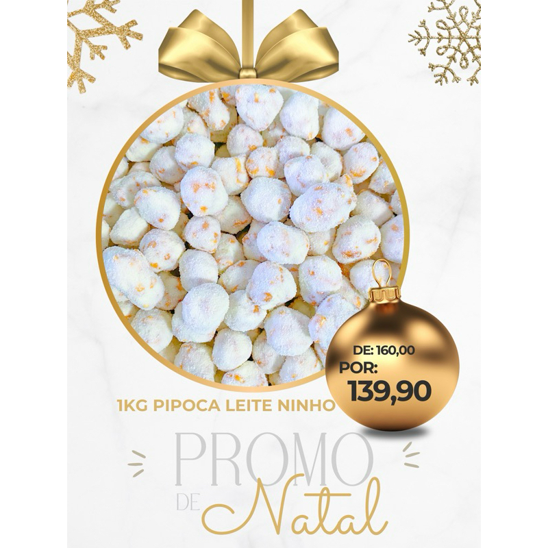 Pipoca Gourmet LEITE NINHO 1kg  Ideal para Lembran