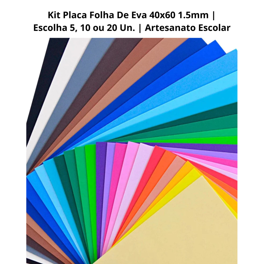 Kit Placa Folha De Eva 40×60 1.5mm | Escolha 