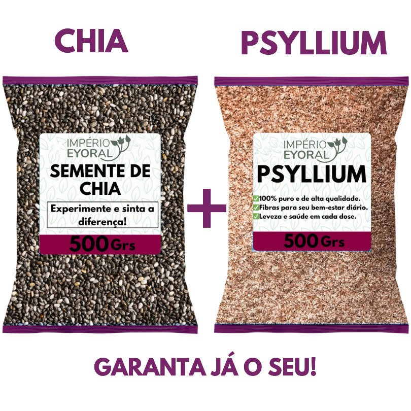 Semente de Chia + Psyllium Husk (500grs cada)