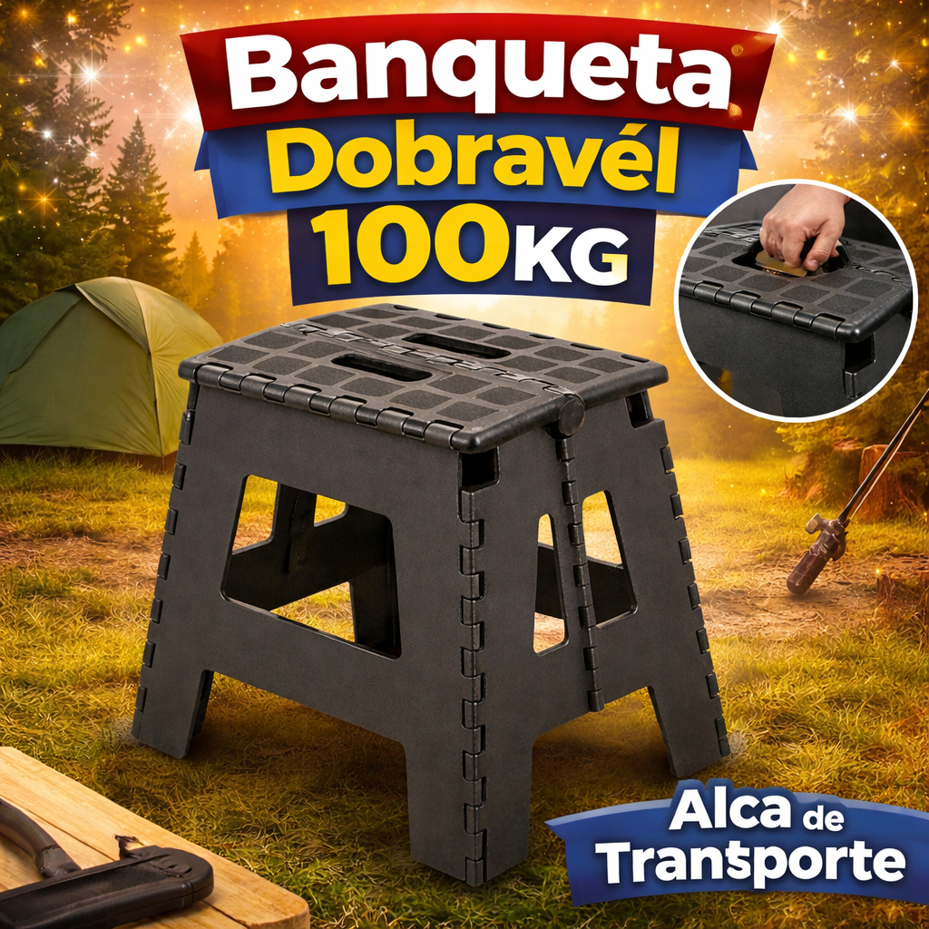 Banqueta Dobrável 100kg Alça de Transporte PP Re