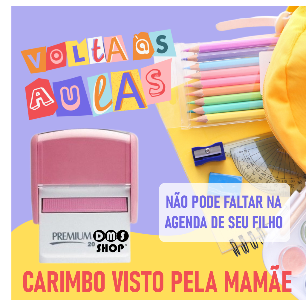 LEIA O ANUNCIO – CARIMBO VISTO PELA MAMÃE, 