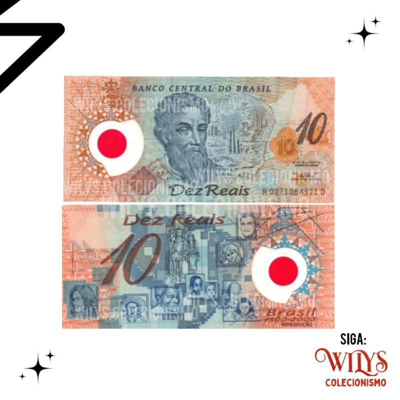Cédula 10 Reais – Brasil –  500 anos 